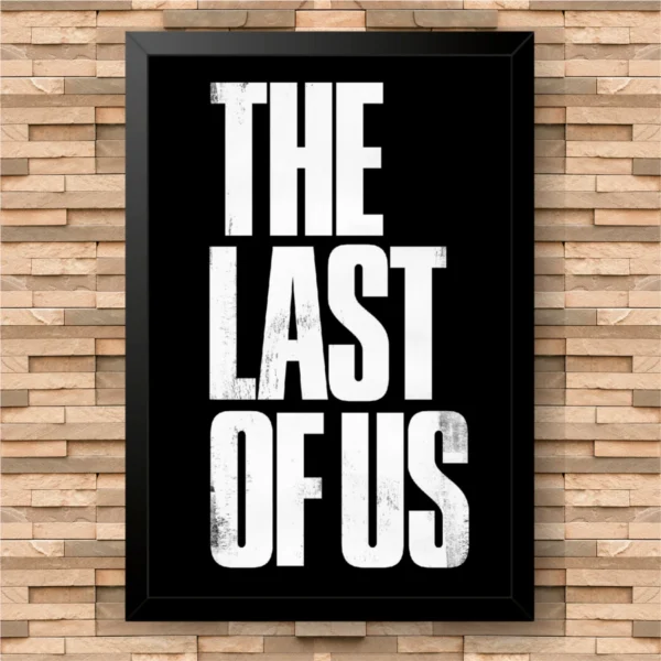 QUADRO THE LAST OF US